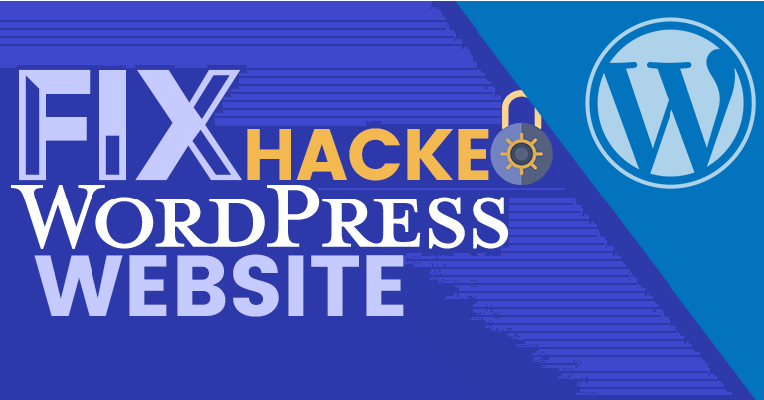 How to Fix Hacked WordPress Website