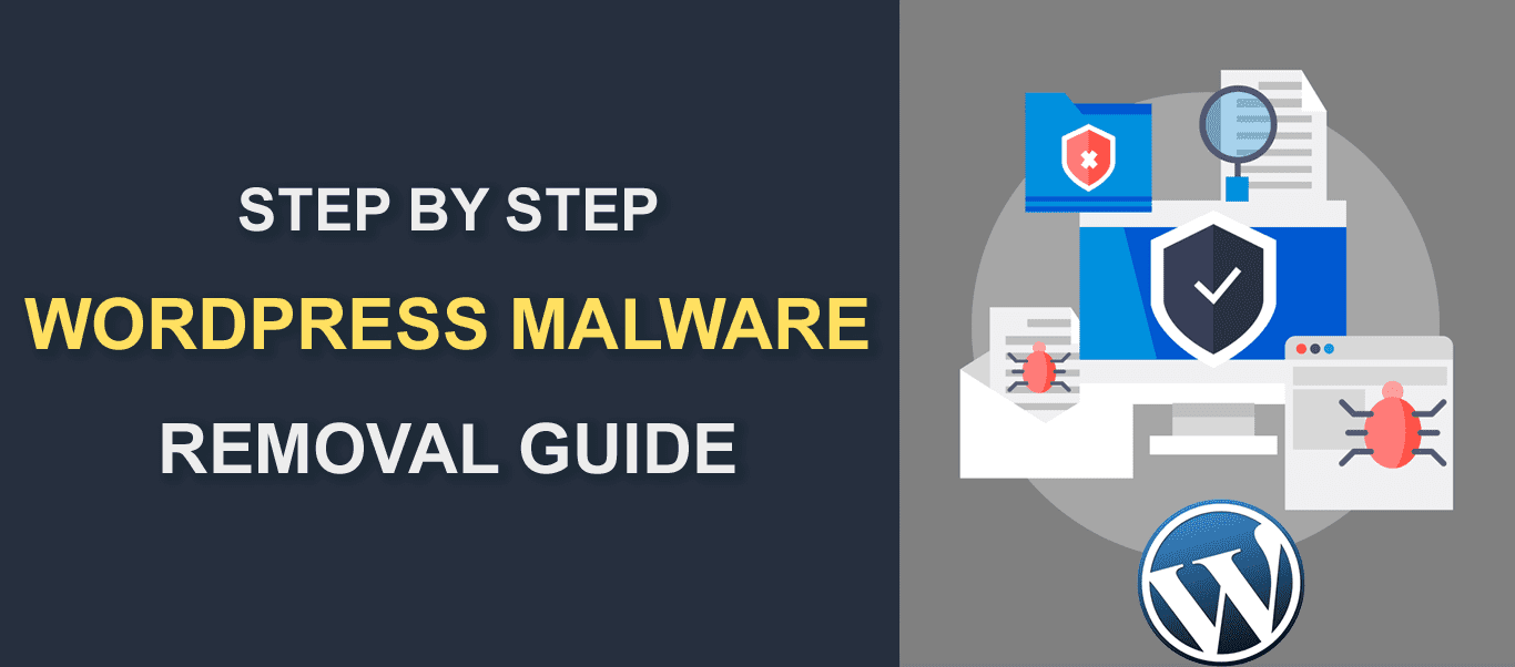 WordPress Malware Removal Guide